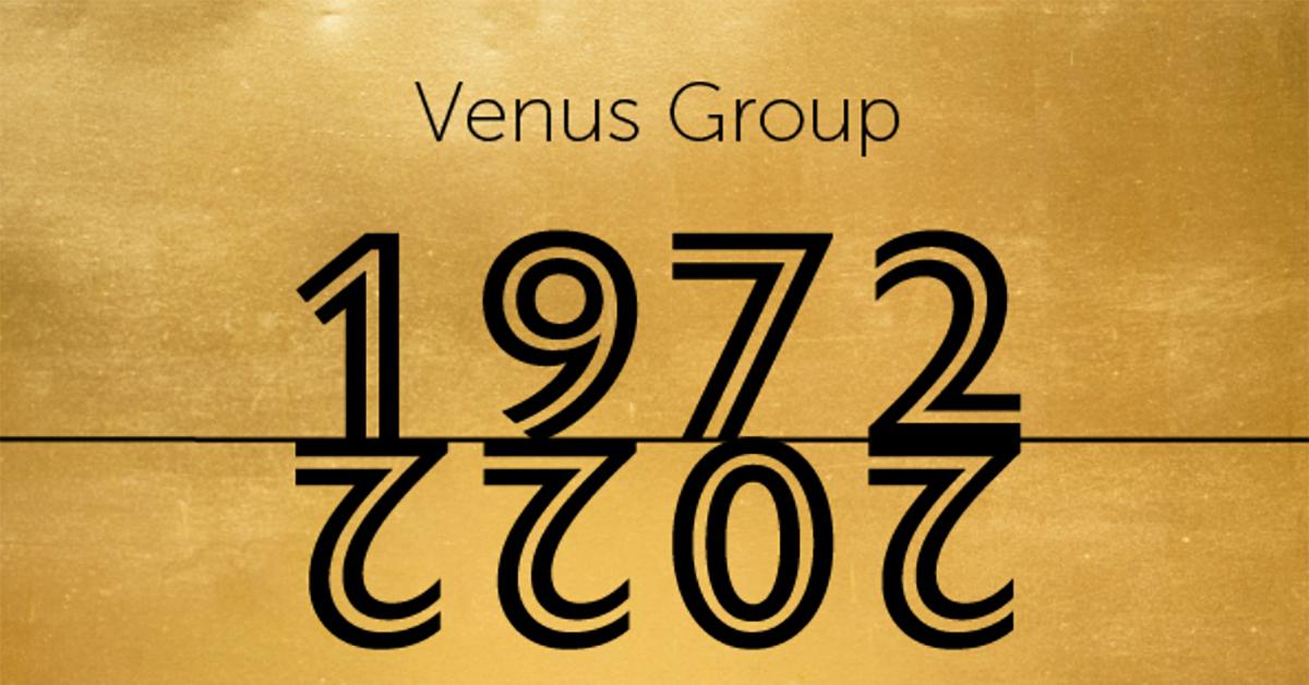 Venus Group Celebrates 50th Anniversary